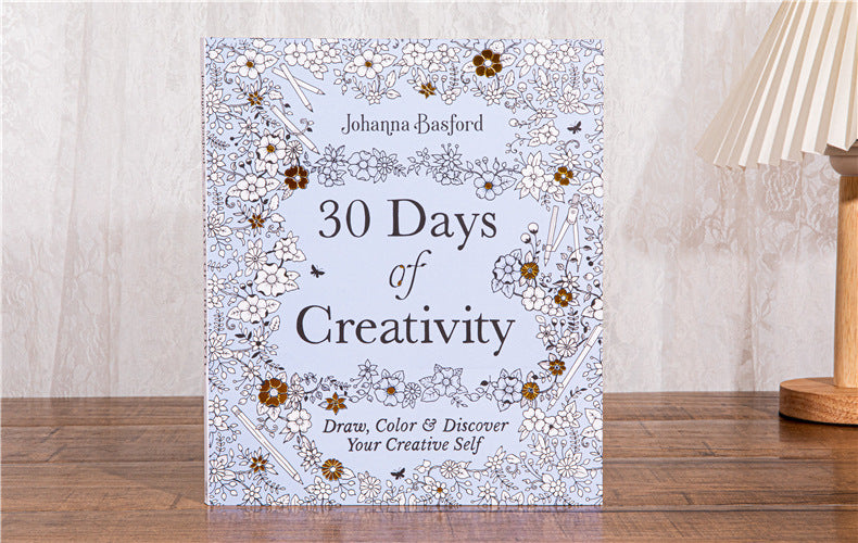 30 Days of Creativity Coloring Book for Adult Stress Relief