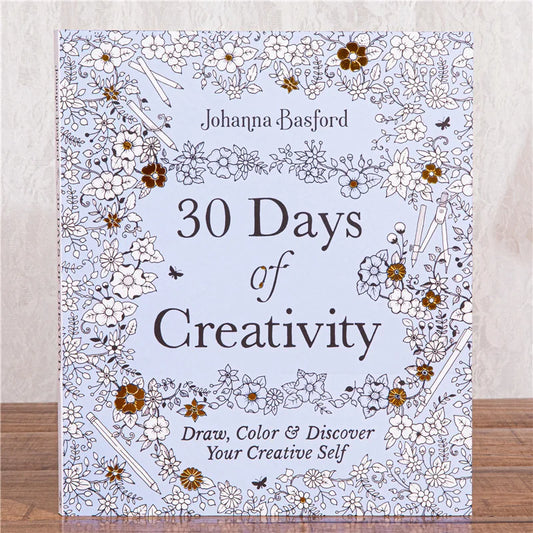 30 Days of Creativity Coloring Book for Adult Stress Relief
